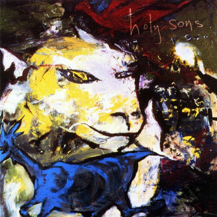 I Went Down With the Dogs by Holy Sons