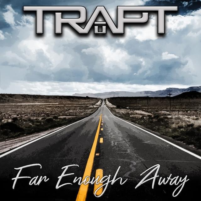 Album cover art for "Far Enough Away" by Trapt