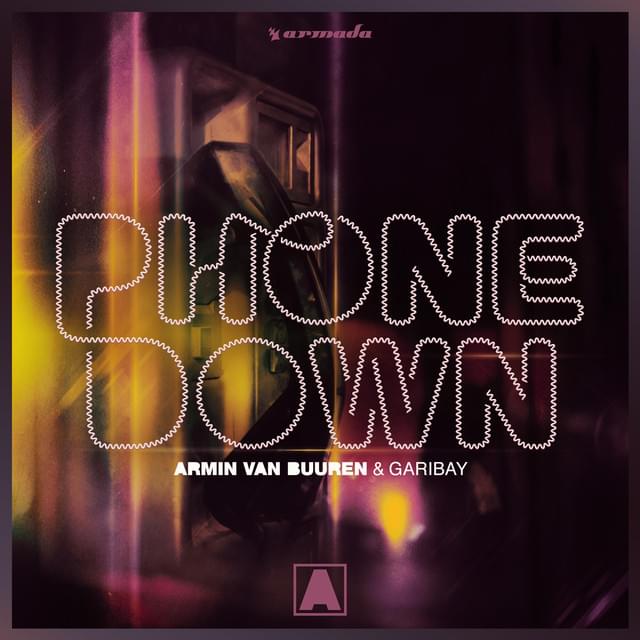 Album cover art for "Phone Down" by Armin van Buuren