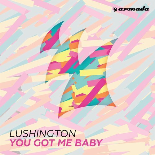 Album cover art for "You Got Me Baby" by Lushington