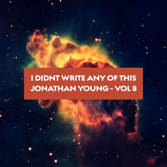 Cover image for I Didn’t Write Any of This, Vol. 8