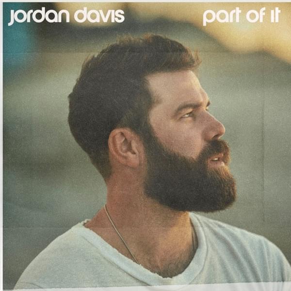 Album cover art for "Part of It" by Jordan Davis