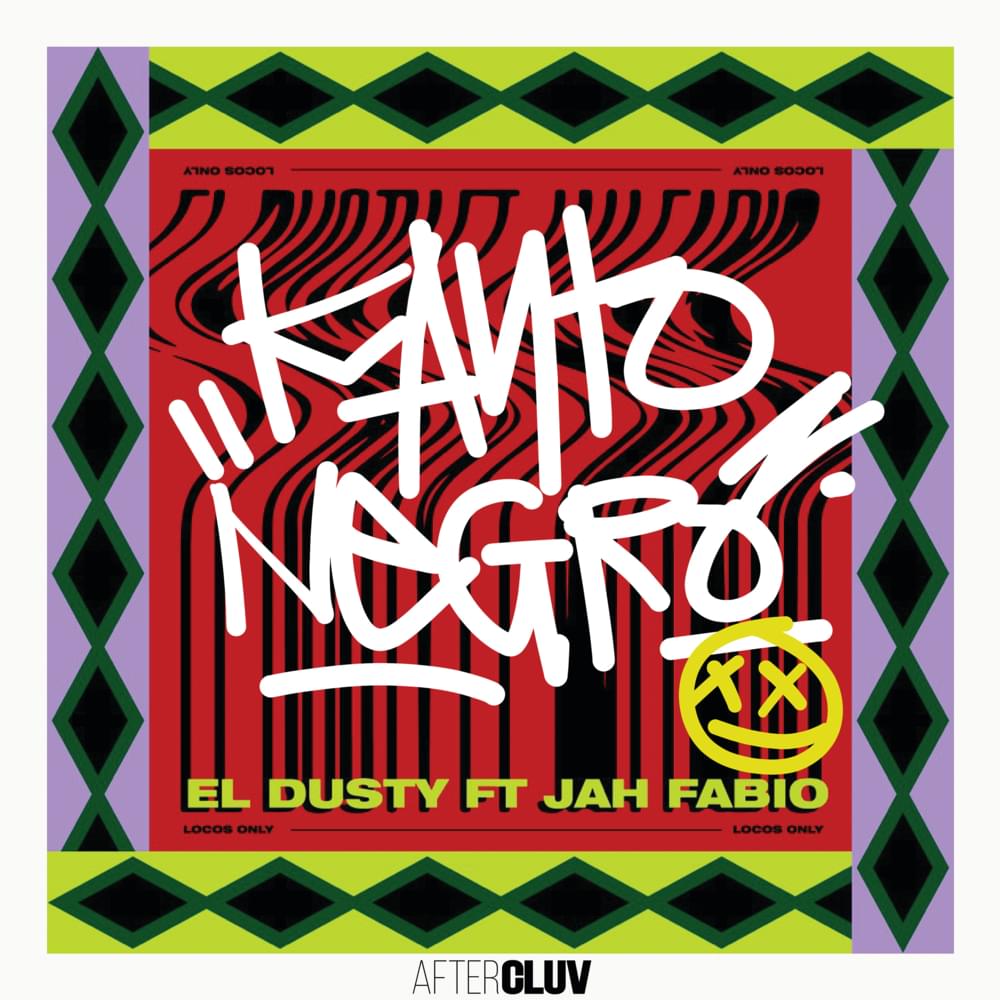 Kanto Negro by El Dusty