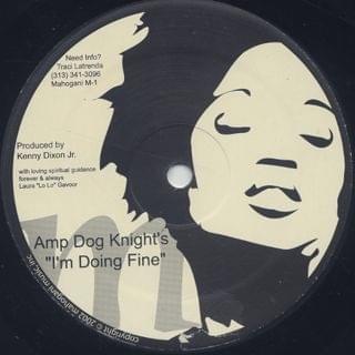 Album cover art for "I’m Doing FIne" by Moodymann & Amp Fiddler