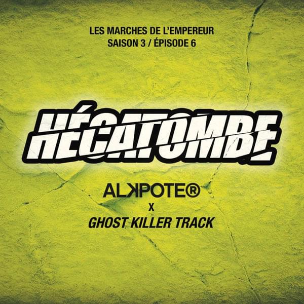 Album cover art for "Hécatombe" by Alkpote & Ghost Killer Track