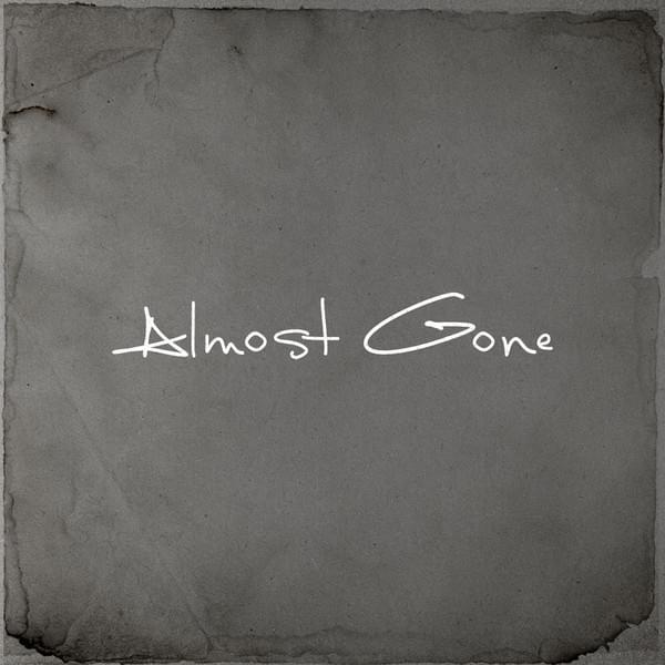 Cover image for Almost Gone (Single)