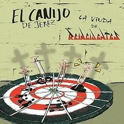 Album cover art for "La Viuda" by El Canijo de Jerez
