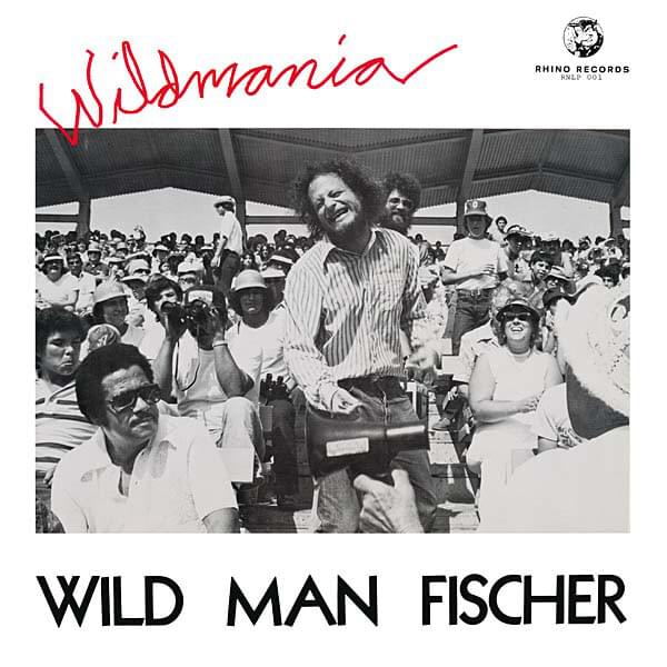 My Name Is Larry by Wild Man Fischer