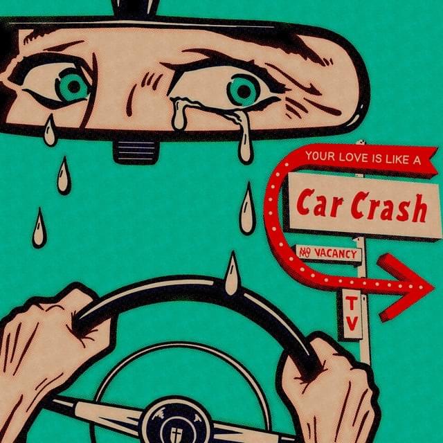 Album cover art for "Your Love Is Like a Car Crash" by Blue October