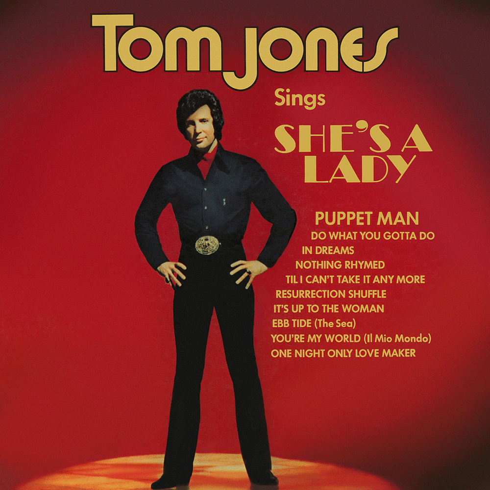 She’s a Lady by Tom Jones