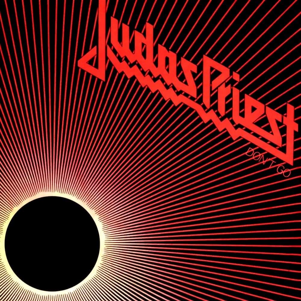 Album cover art for "Don’t Go" by Judas Priest