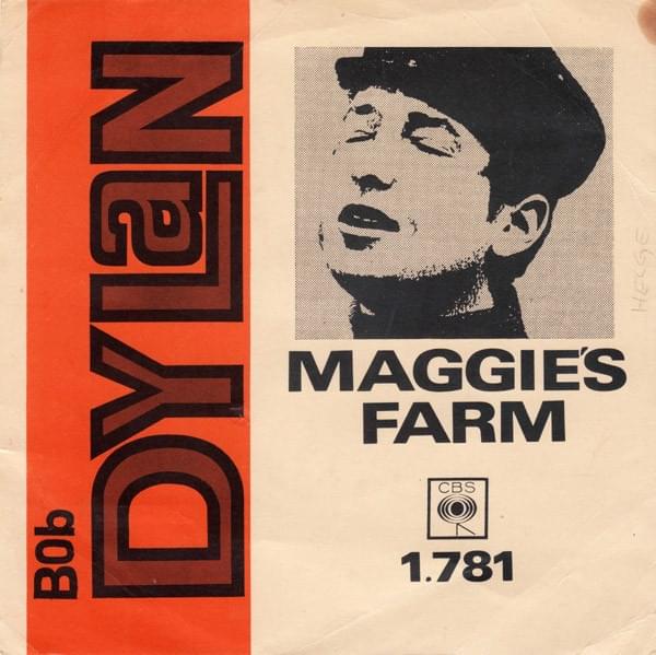 Album cover art for "Maggie’s Farm" by Bob Dylan