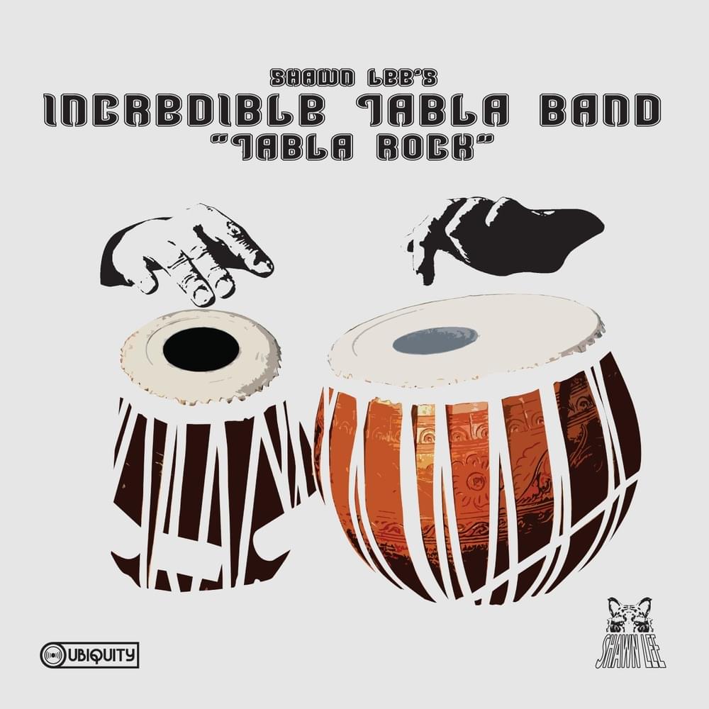 Album cover art for "Bongo Rock ’73" by Shawn Lee’s Incredible Tabla Band