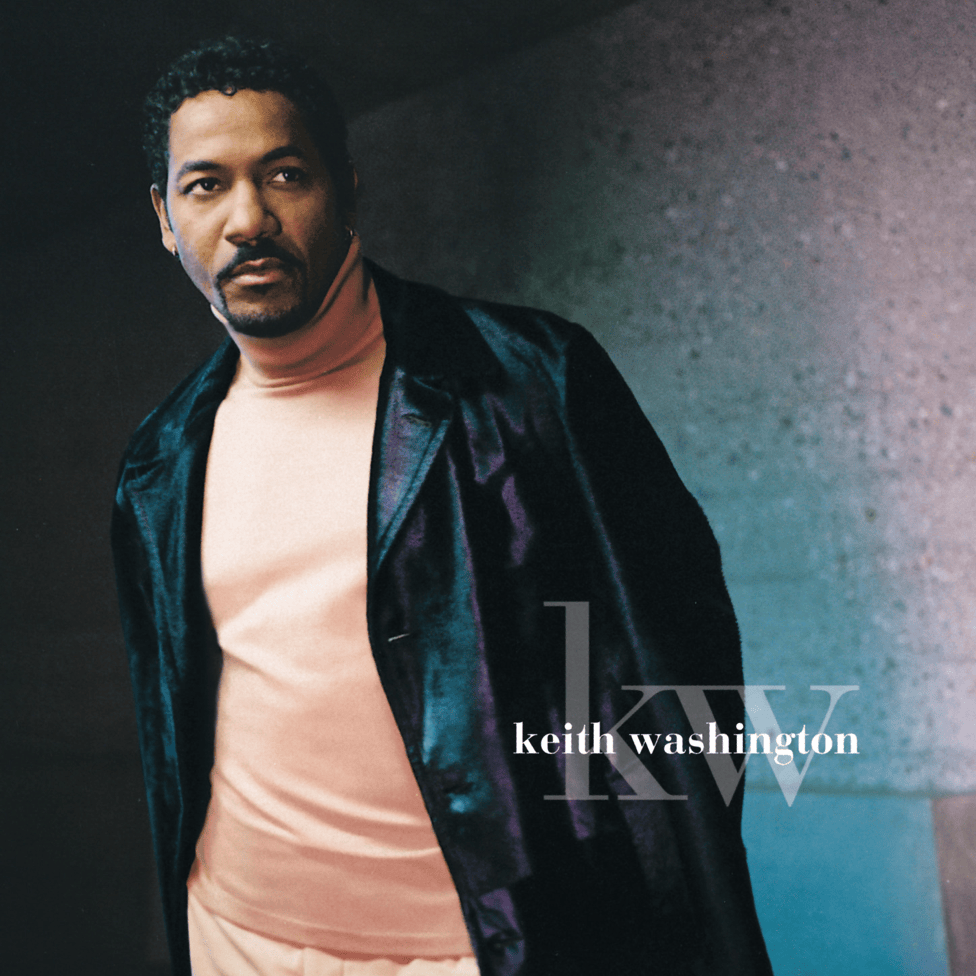 I Love You by Keith Washington
