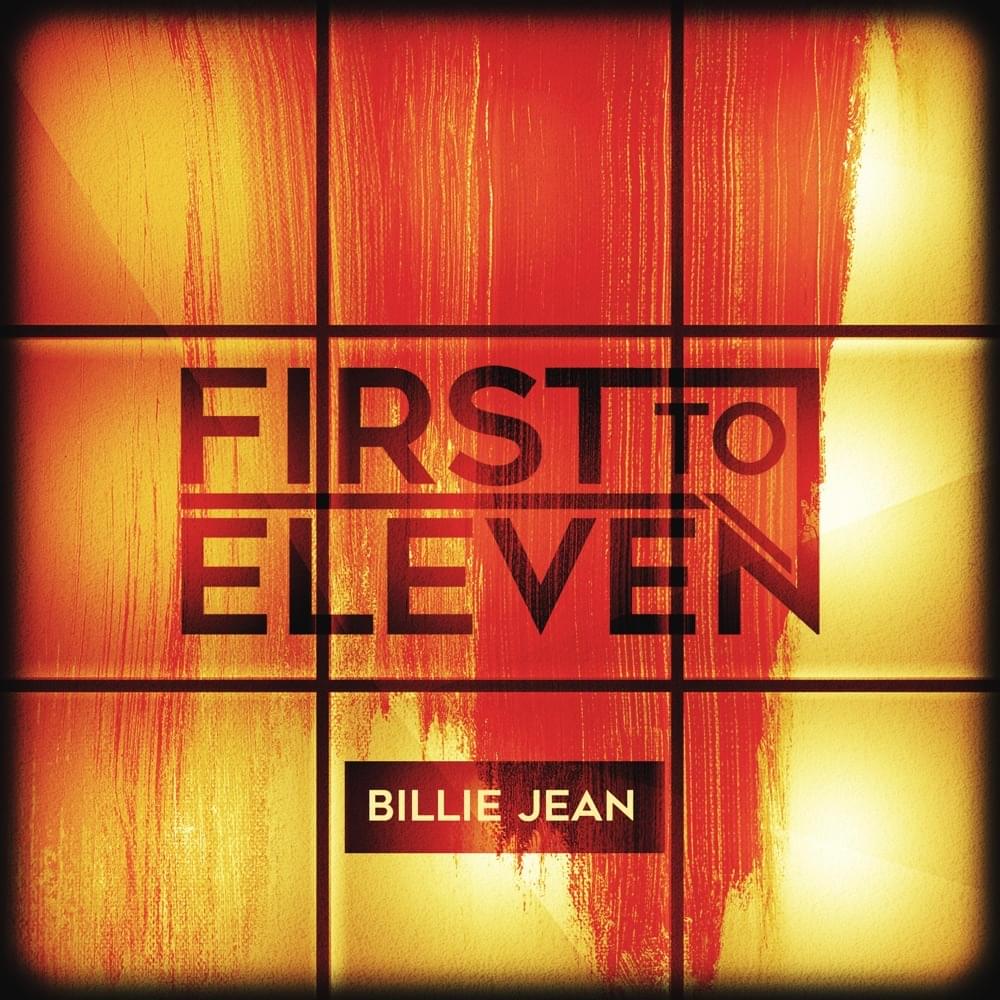 Album cover art for "Billie Jean" by First to Eleven