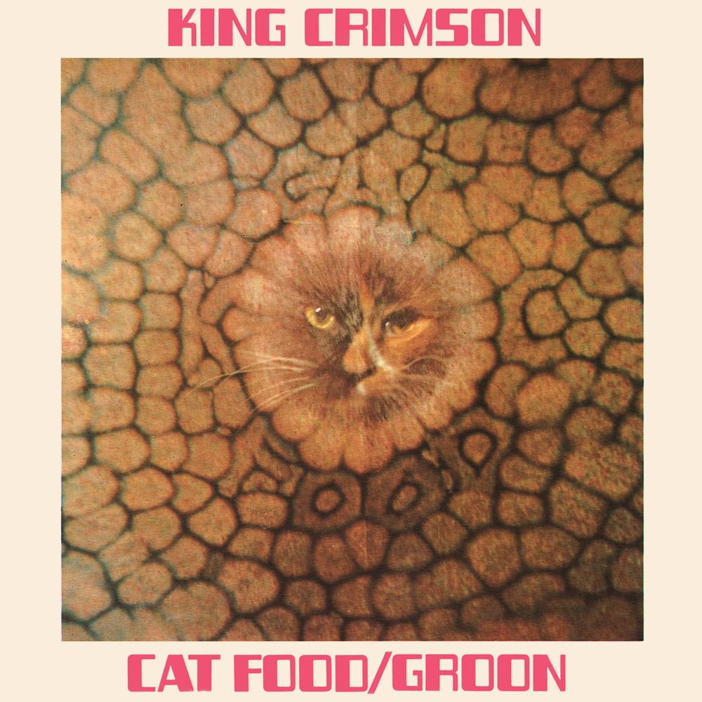 Album cover art for "Cat Food" by King Crimson