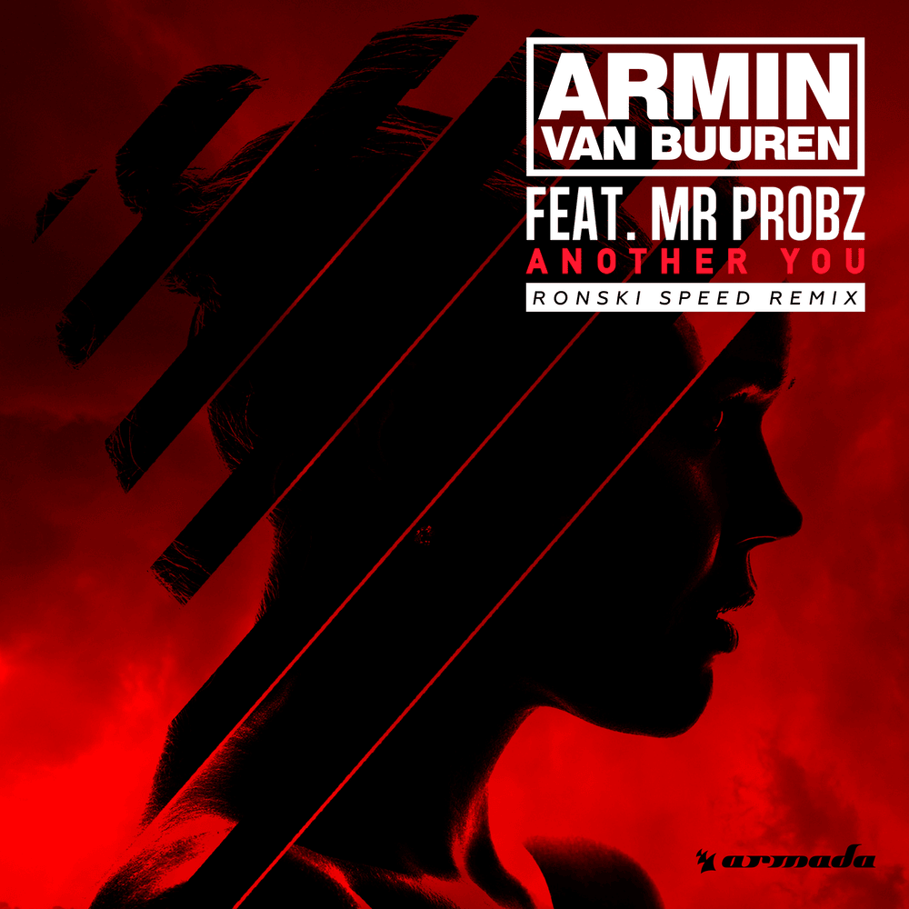 Album cover art for "Another You (Ronski Speed Remix)" by Armin van Buuren & Mr. Probz