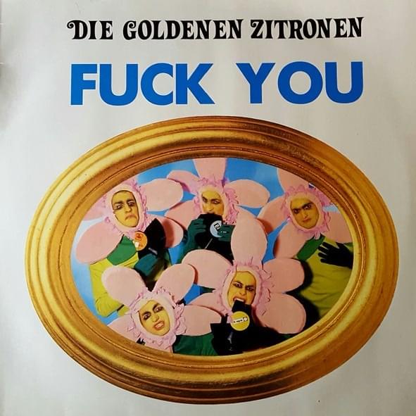 Schmeiß es weg by Die Goldenen Zitronen
