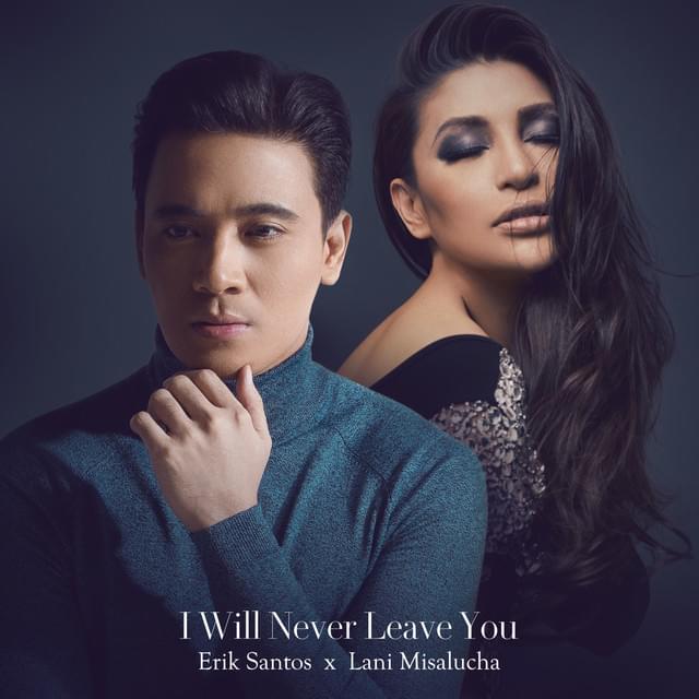 Album cover art for "I Will Never Leave You" by Erik Santos