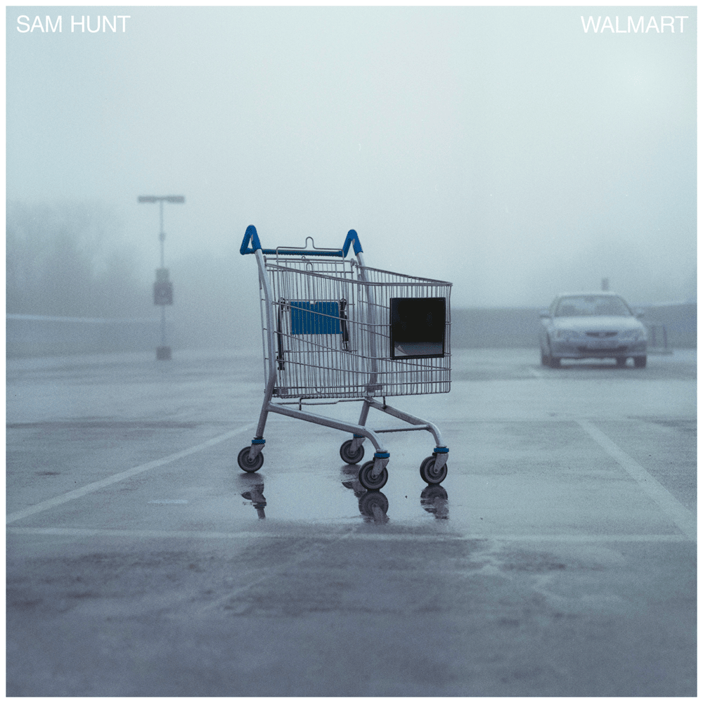 Album cover art for "Walmart" by Sam Hunt