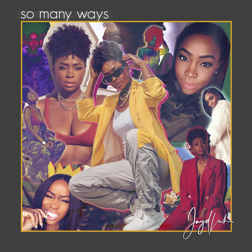 So Many Ways by Jayd Ink