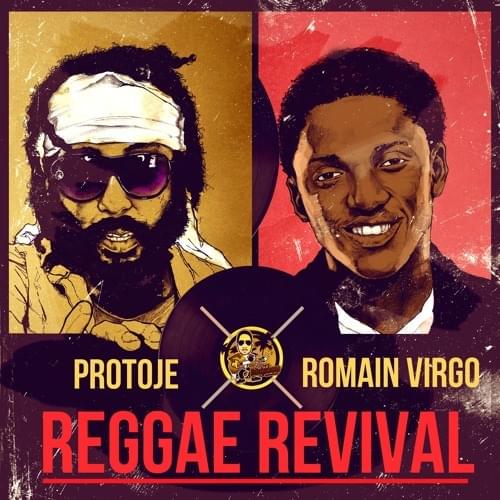 Album cover art for "Reggae Revival" by Protoje & Romain Virgo