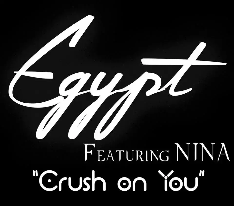 Crush On You by Egypt
