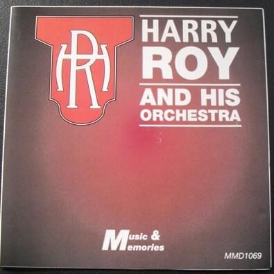 Bugle Call Rag by Harry Roy & His Orchestra