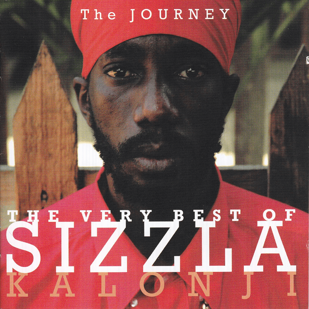 Cover image for The Journey - The Very Best of Sizzla Kalonji - Sizzla