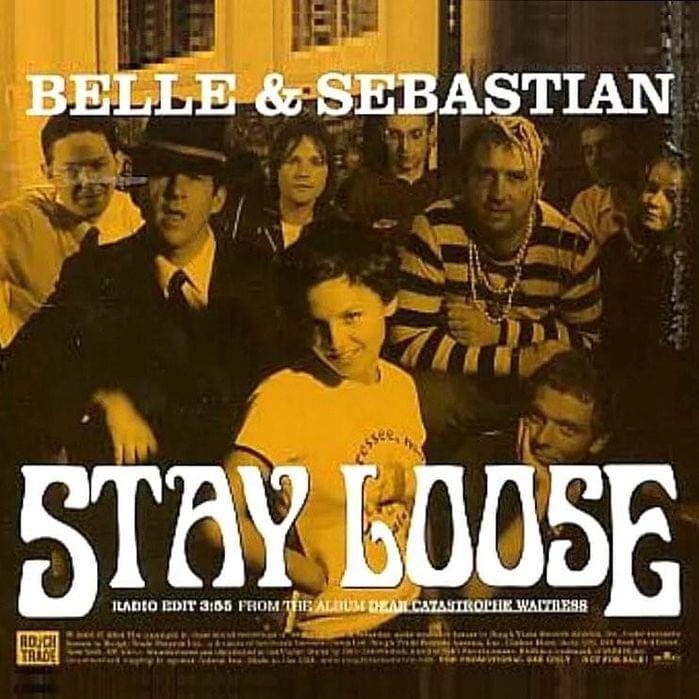 Album cover art for "Stay Loose" by Belle and Sebastian