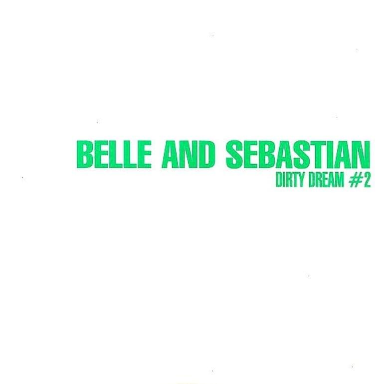 Album cover art for "Dirty Dream Number Two" by Belle and Sebastian