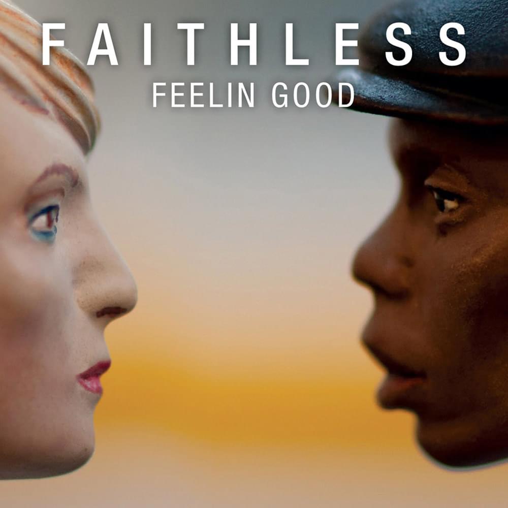Album cover art for "Feelin Good" by Faithless & Dido