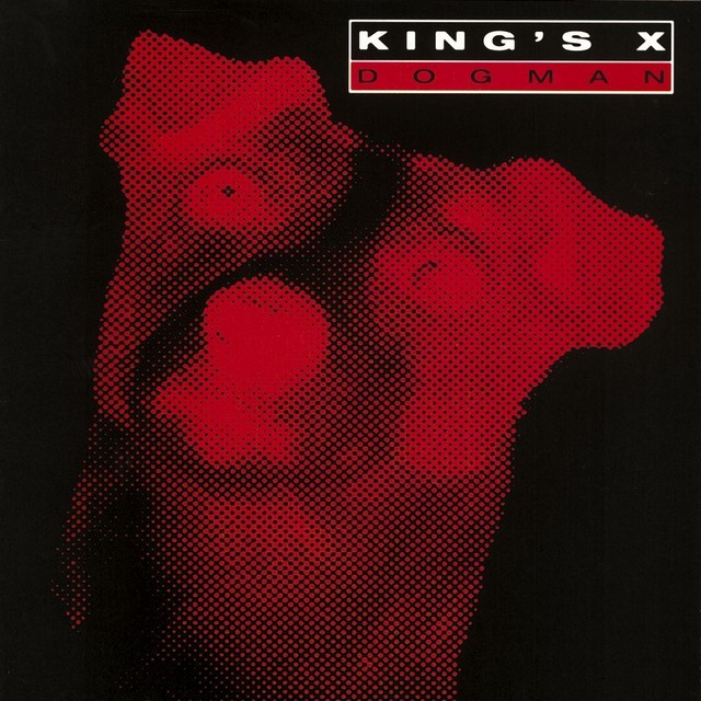 Dogman by King’s X