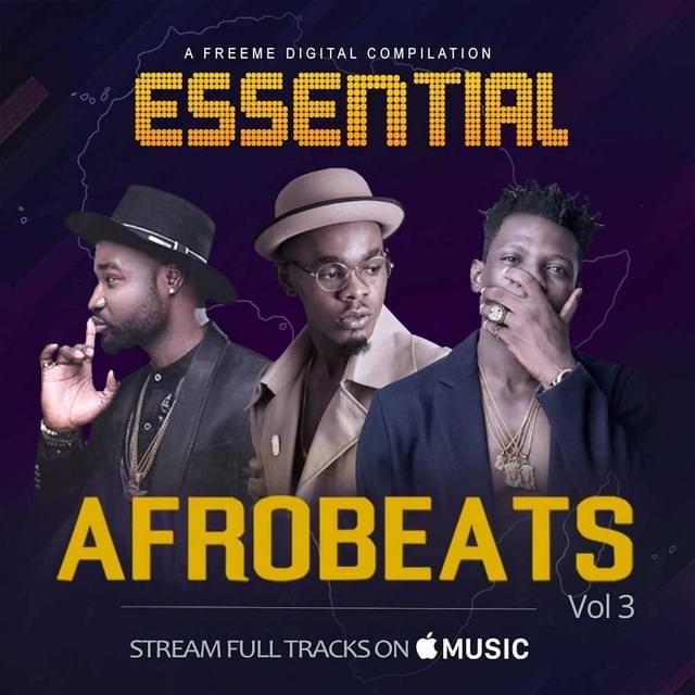 Cover image for Essential Afrobeats, Vol. 3