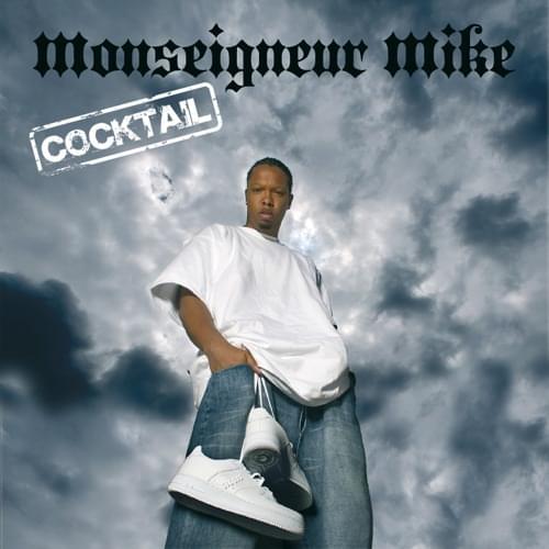 Cocktail by Monseigneur Mike