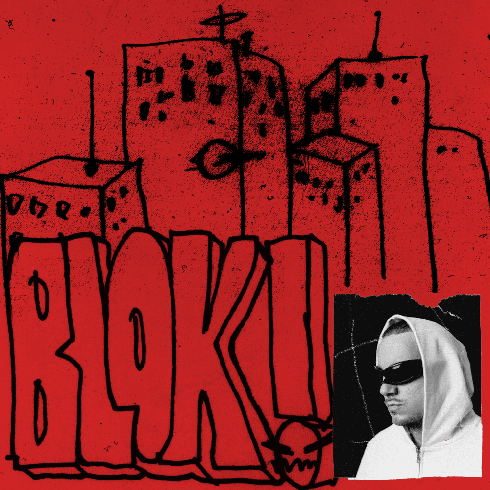 Album cover art for "BLOK!" by Otsochodzi