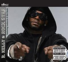 Album cover art for "Rock Star" by R. Kelly & Ludacris & Kid Rock