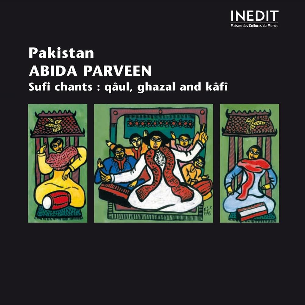 Kaf, Pt. 3 by Abida Parveen