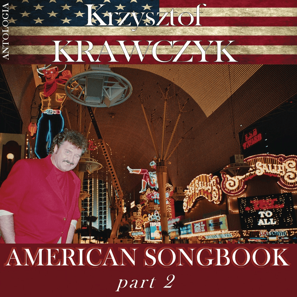Cover image for American Songbook, Pt. 2 (Krzysztof Krawczyk Antologia)