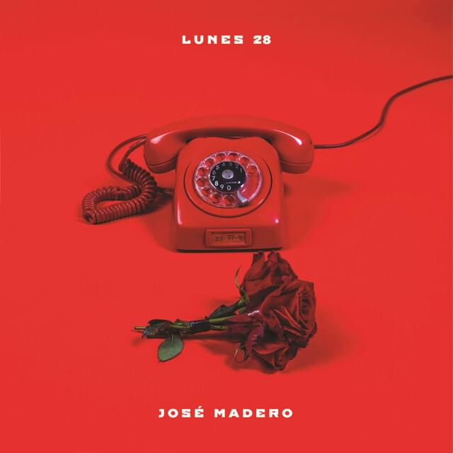 Album cover art for "Lunes 28" by José Madero