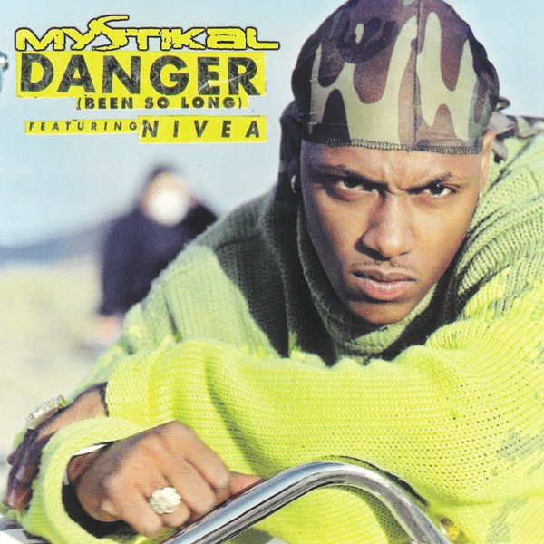 Danger (Been So Long) by Mystikal