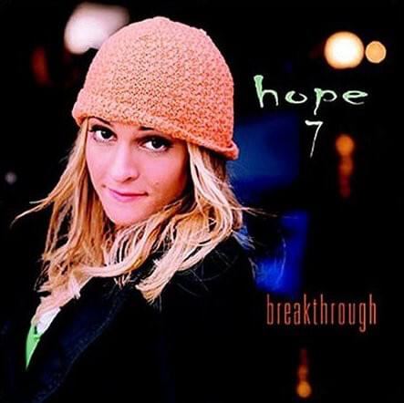 Breakthrough by Hope 7