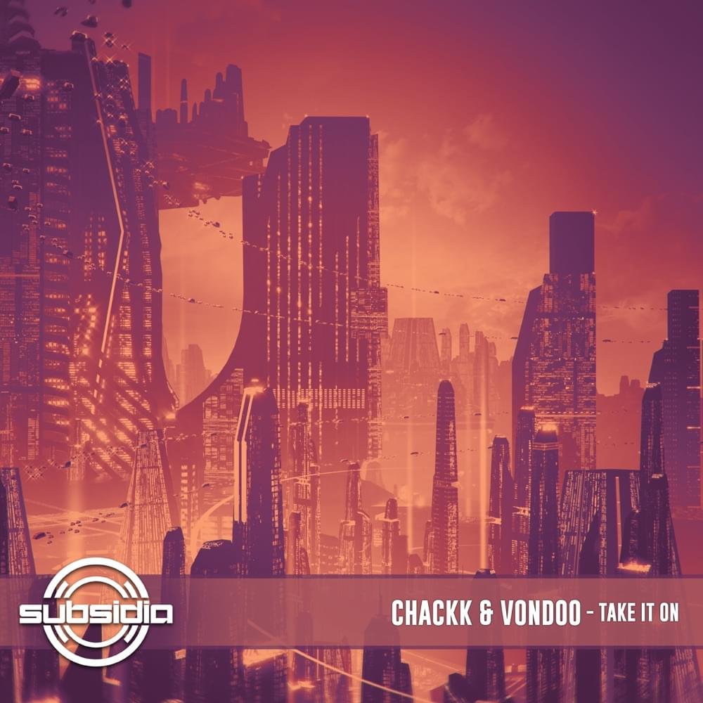 Take It On by CHACKK