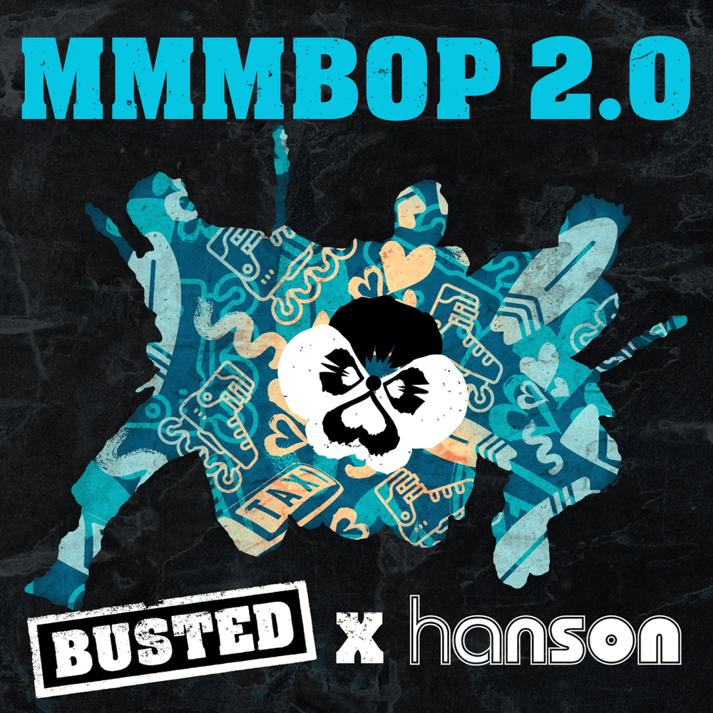 Album cover art for "MMMBop 2.0" by Busted & ​H​ANSON