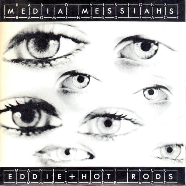 Album cover art for "Media Messiahs" by Eddie and the Hot Rods