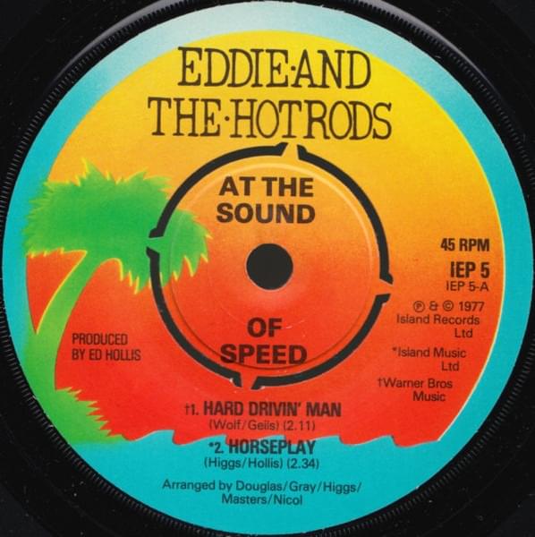 Album cover art for "Hard Drivin’ Man" by Eddie and the Hot Rods