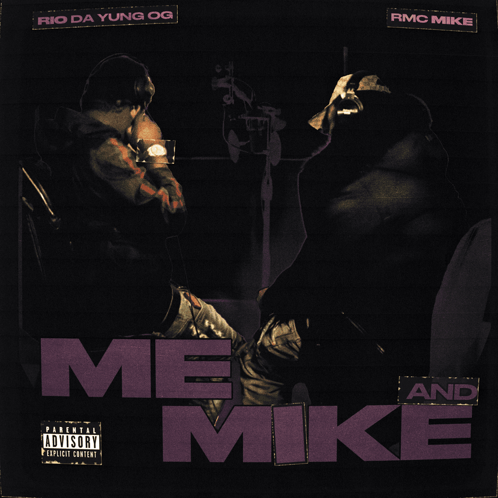 Album cover art for "Me And Mike" by Rio Da Yung OG