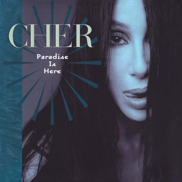 Album cover art for "Paradise Is Here" by Cher