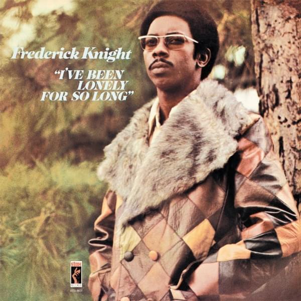 Someday We’ll Be Together by Frederick Knight