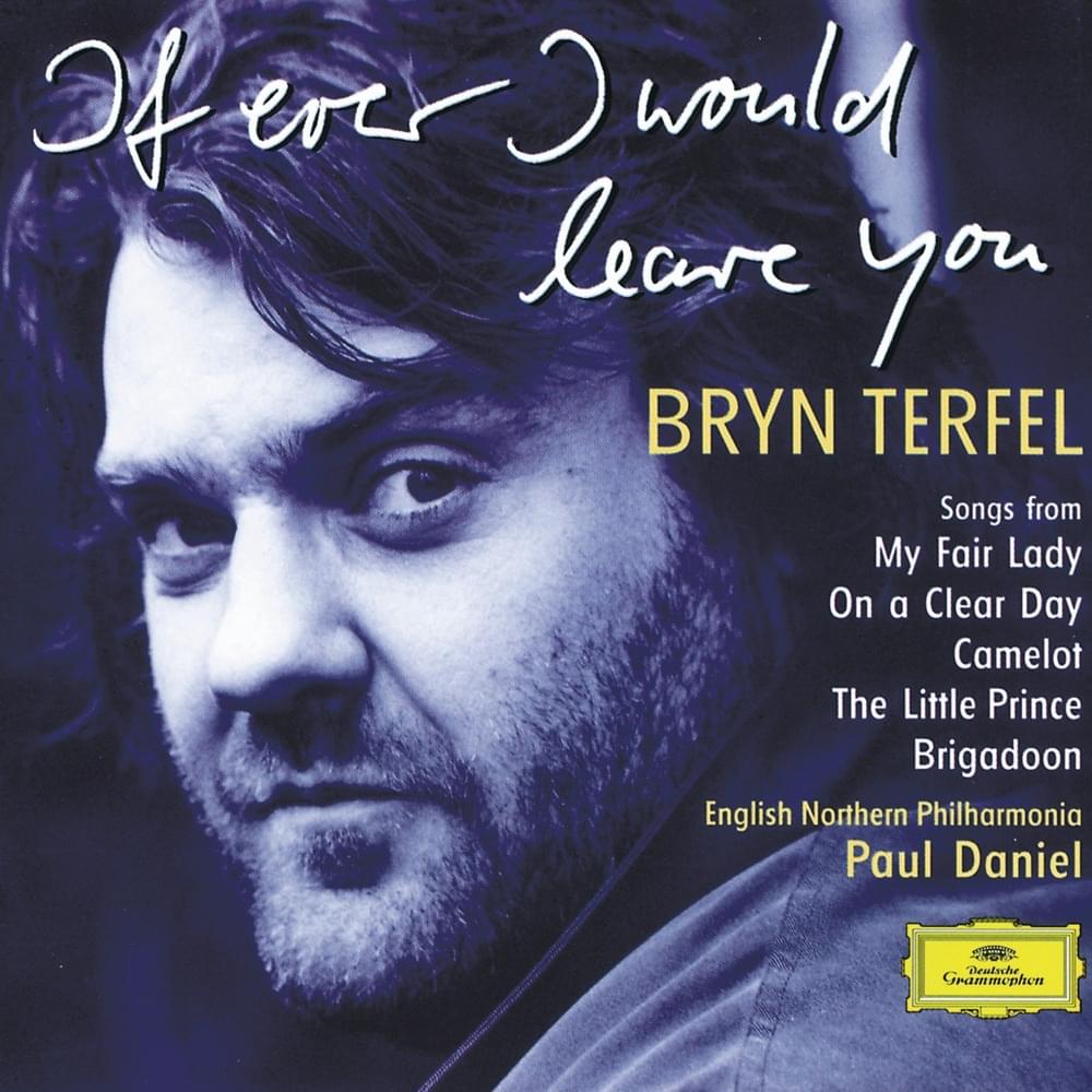 They Call the Wind Maria by Bryn Terfel